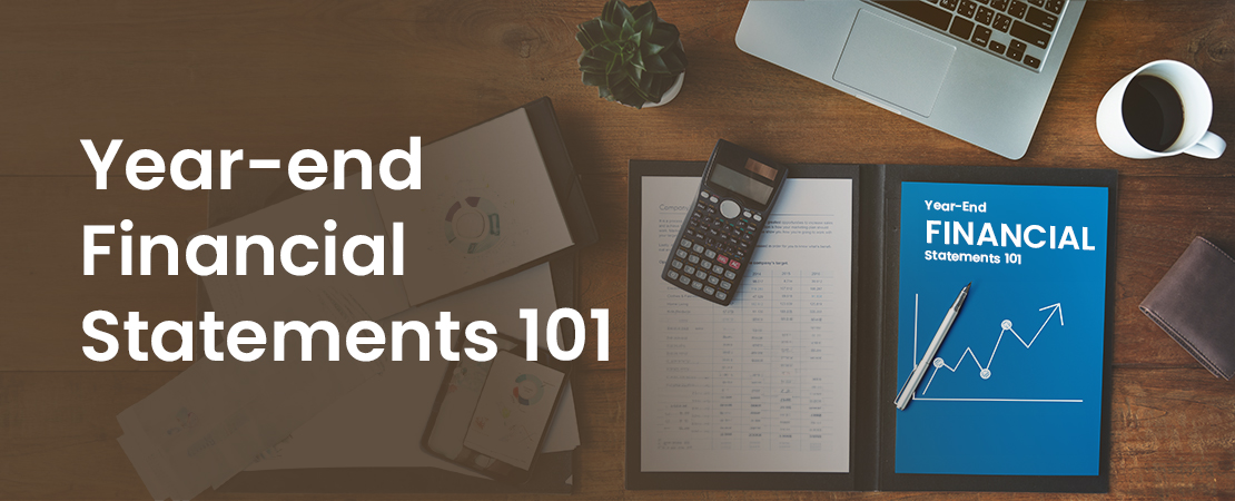 Year-end Financial Statements 101