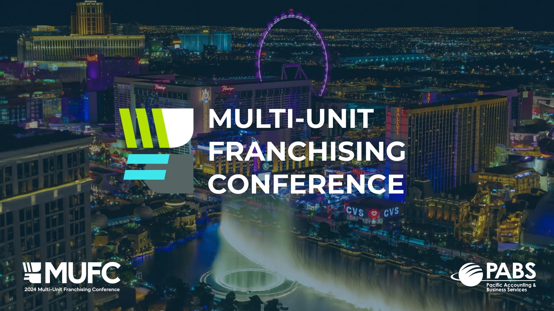 2024 Multi-unit Franchising Conference in Las Vegas